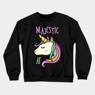Majestic AF Unicorn Cute Tee Crewneck Sweatshirt